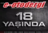 e-otodergi 18 yaşında! e-otodergi Temmuz-Ağustos 2026 tarihli 186. sayısı