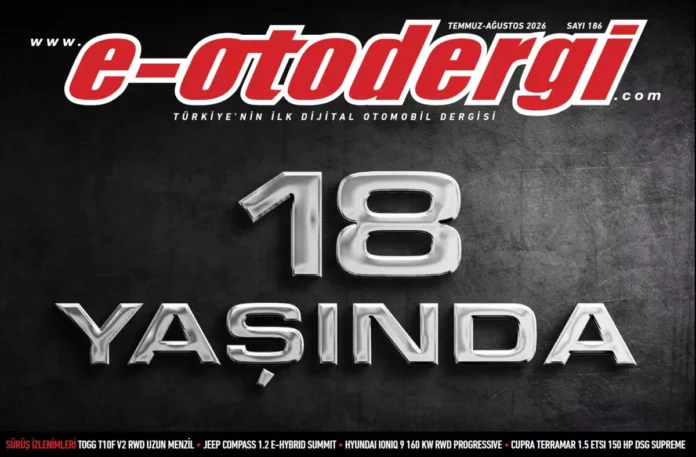 e-otodergi Temmuz-Ağustos 2026 tarihli 186. sayısı